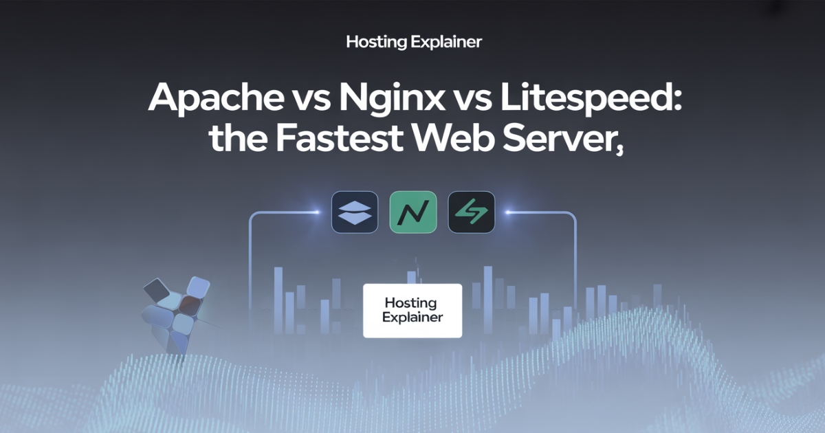 Apache vs Nginx vs LiteSpeed